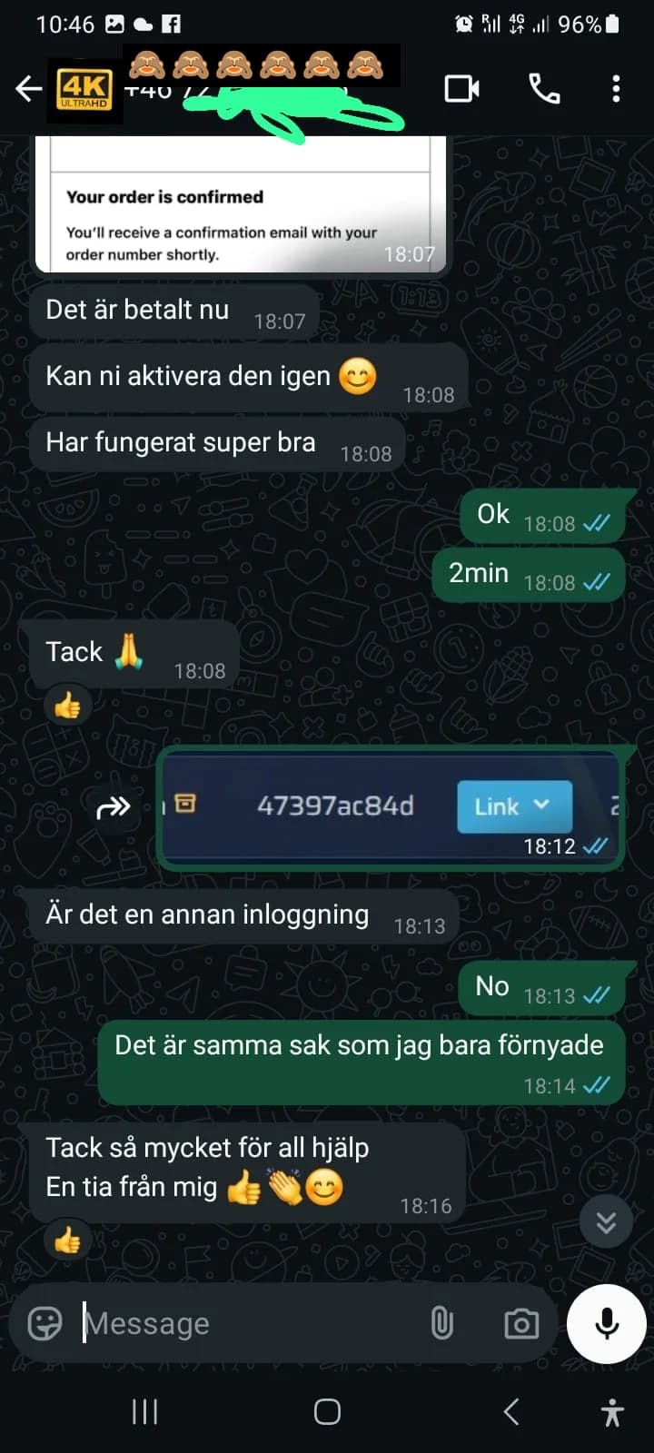 WhatsApp-konversation: Kund bekräftar betalning och IPTV aktiveras igen – "Har fungerat super bra"